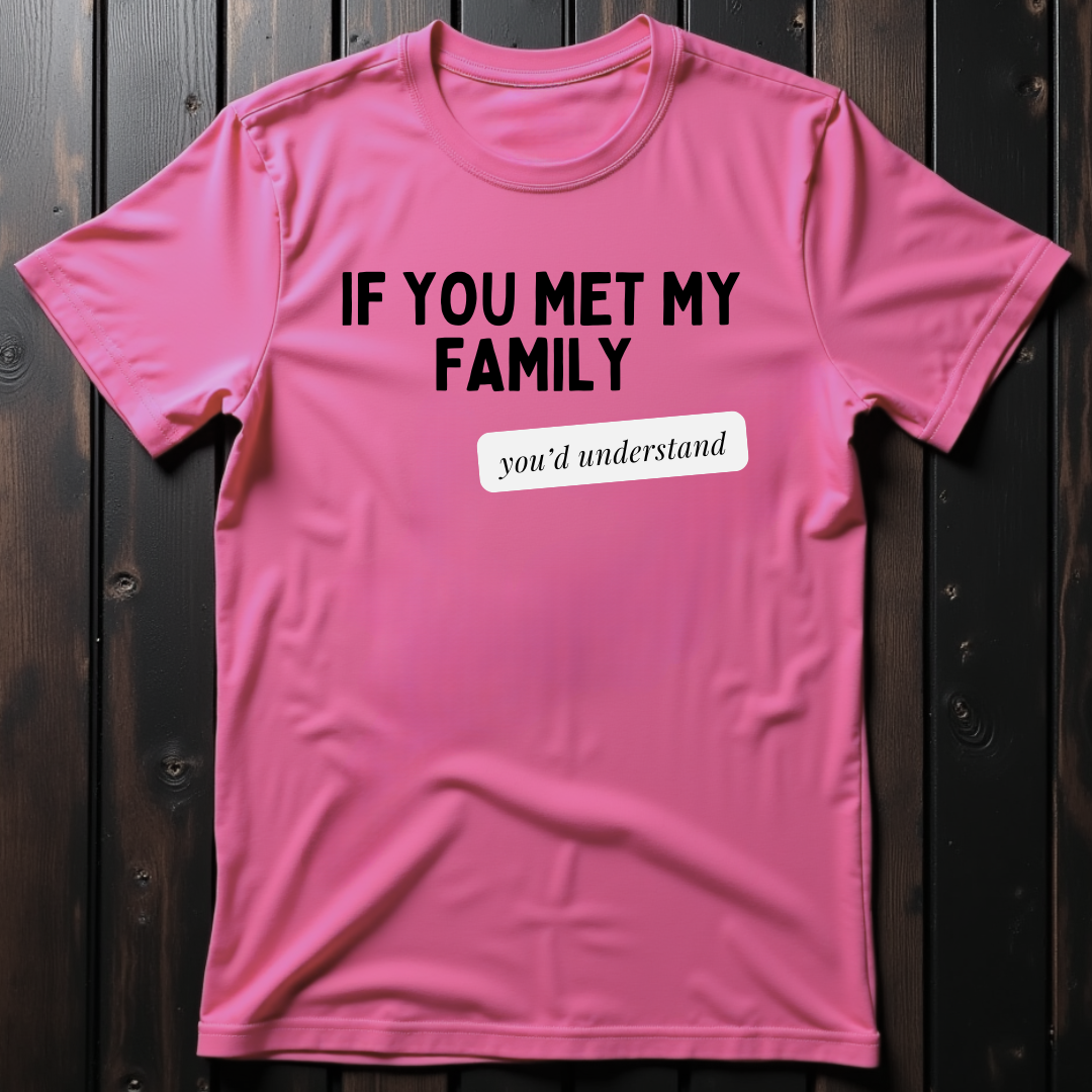 If You Met My Family Unisex Softstyle T-Shirt