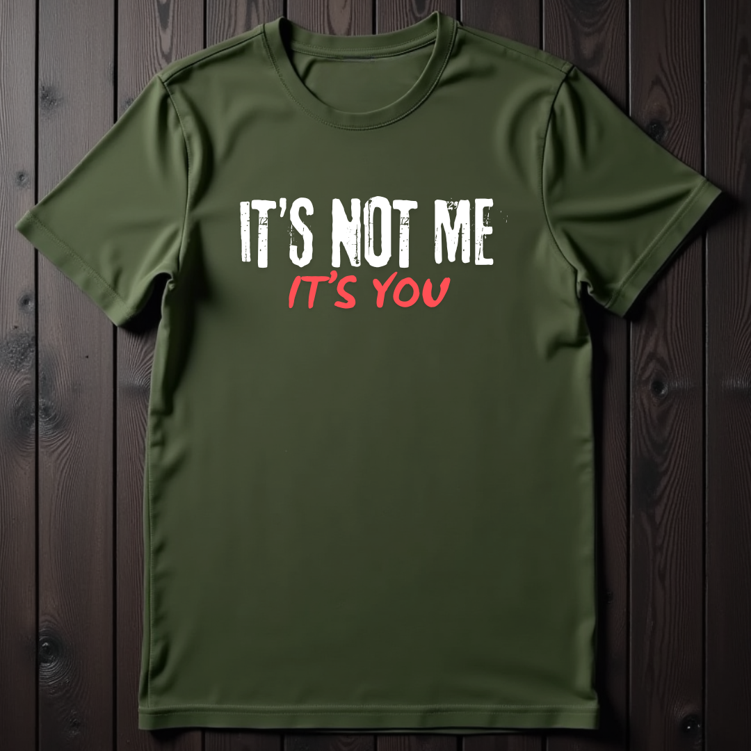 It's Not Me, It's You Unisex Softstyle T-Shirt