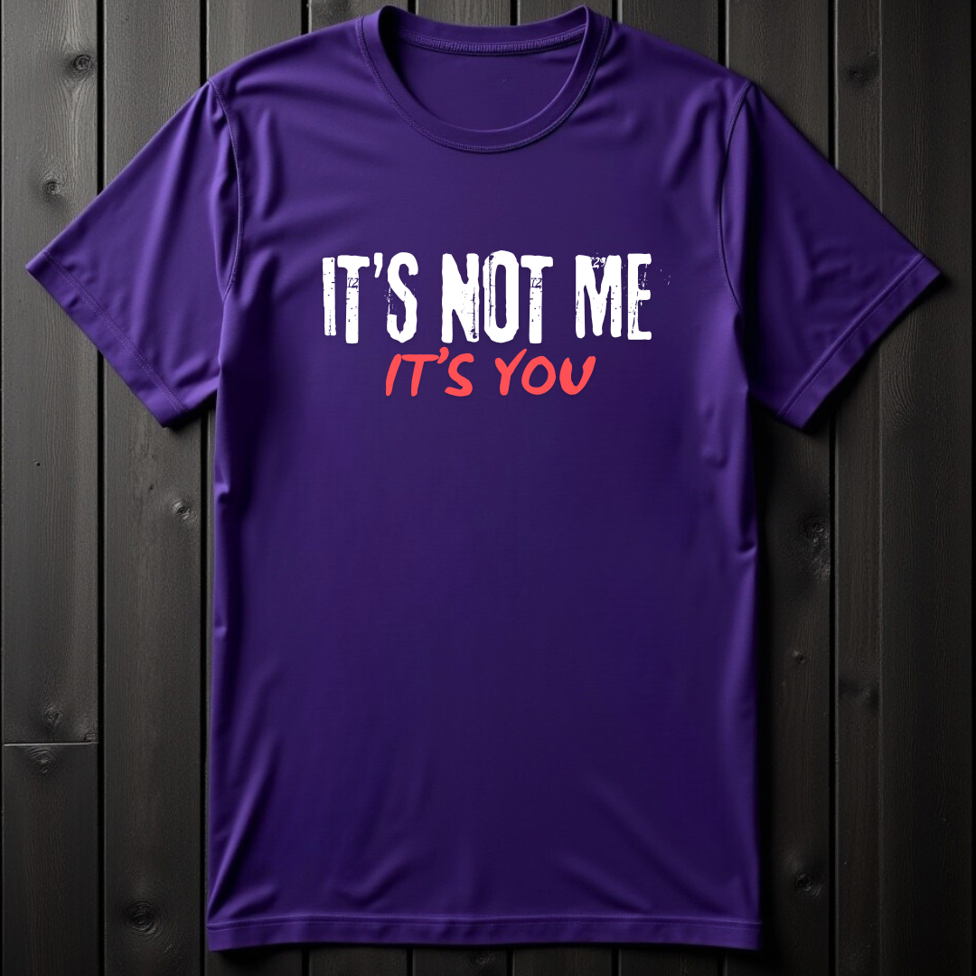 It's Not Me, It's You Unisex Softstyle T-Shirt