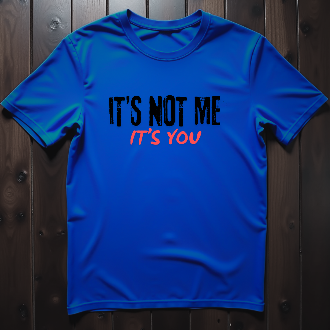 It's Not Me, It's You Unisex Softstyle T-Shirt