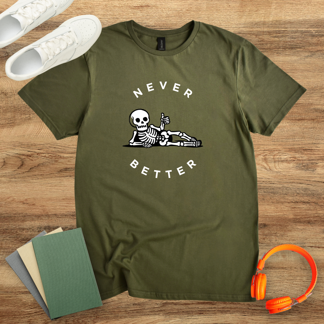 Never Better Skeleton Unisex Softstyle T-Shirt