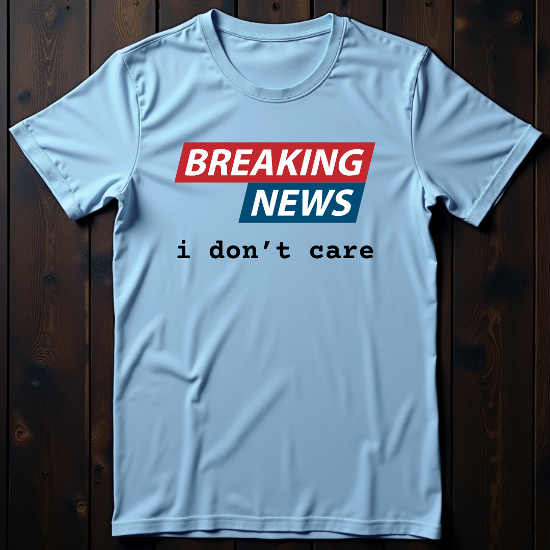 Breaking News I Don't Care Unisex Softstyle T-Shirt