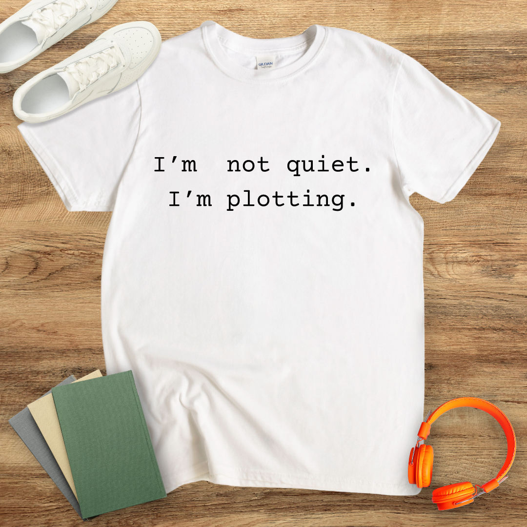 I'm Not Quiet, I'm Plotting Unisex Softstyle T-Shirt