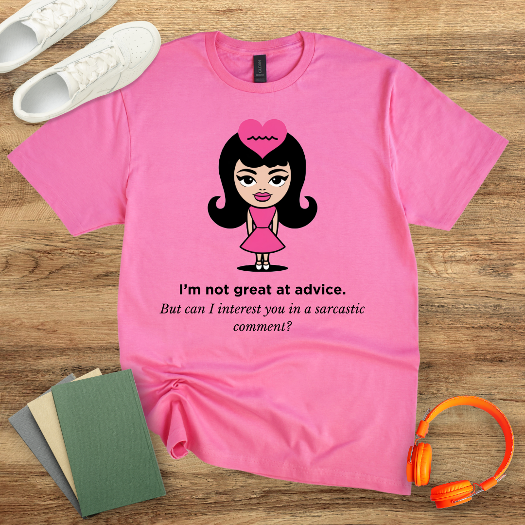 I'm Not Great At Advice Unisex T-Shirt