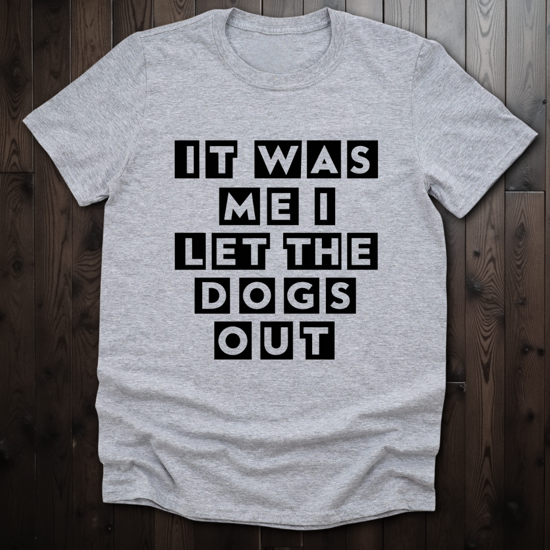 I Let The Dogs Out Unisex Softstyle T-Shirt