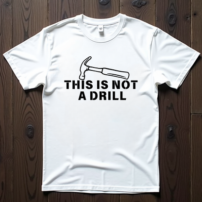 Not A Drill Unisex Softstyle T-Shirt