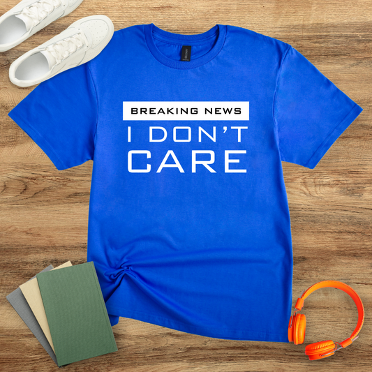 Breaking News, I Don't Care Unisex Softstyle T-Shirt