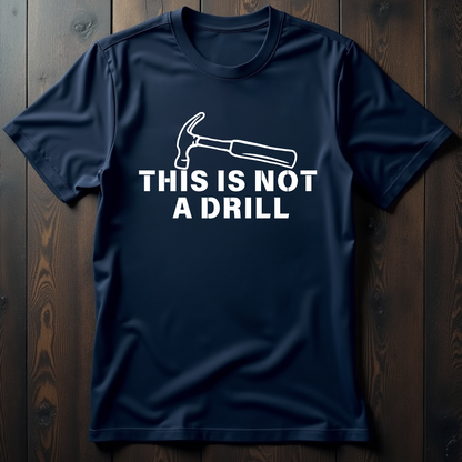 Not A Drill Unisex Softstyle T-Shirt